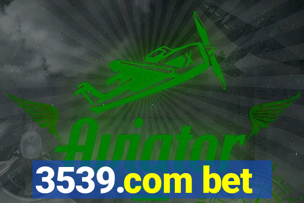 3539.com bet
